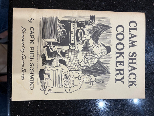 Cook Book: Clam Shack Cookery, 1967, Signed with Autograph, Soft Cover