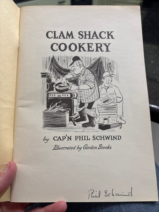 Cook Book: Clam Shack Cookery, 1967, Signed with Autograph, Soft Cover